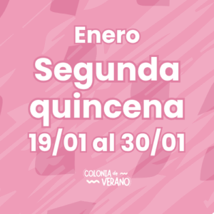 colonia de verano 2026 - [tiempo dos semanas enero]